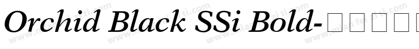 Orchid Black SSi Bold字体转换